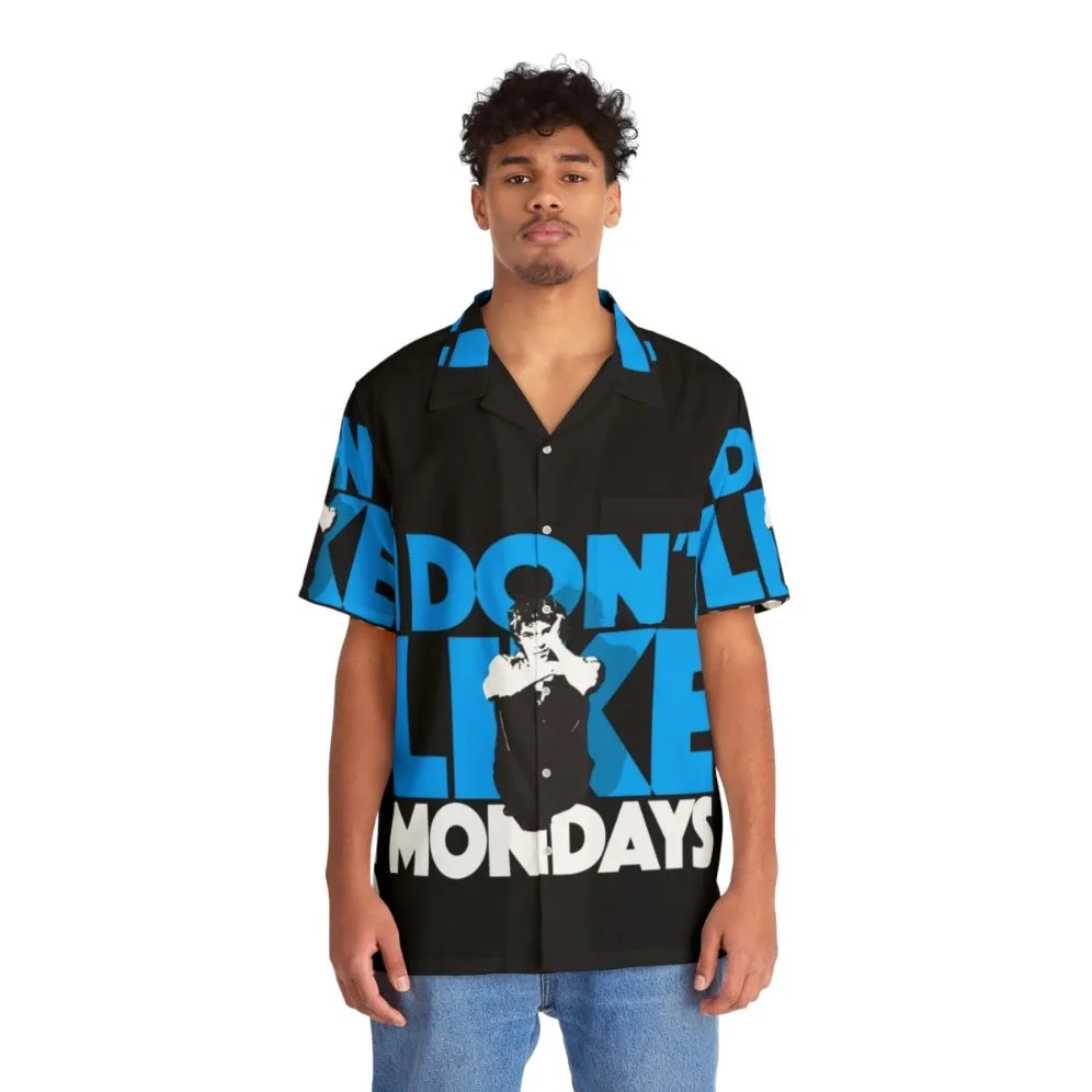 "I Don't Like Mondays" 80s Hawaiian Shirt - Punk Rock & New Wave Vibes