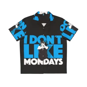 "I Don't Like Mondays" 80s Hawaiian Shirt - Punk Rock & New Wave Vibes