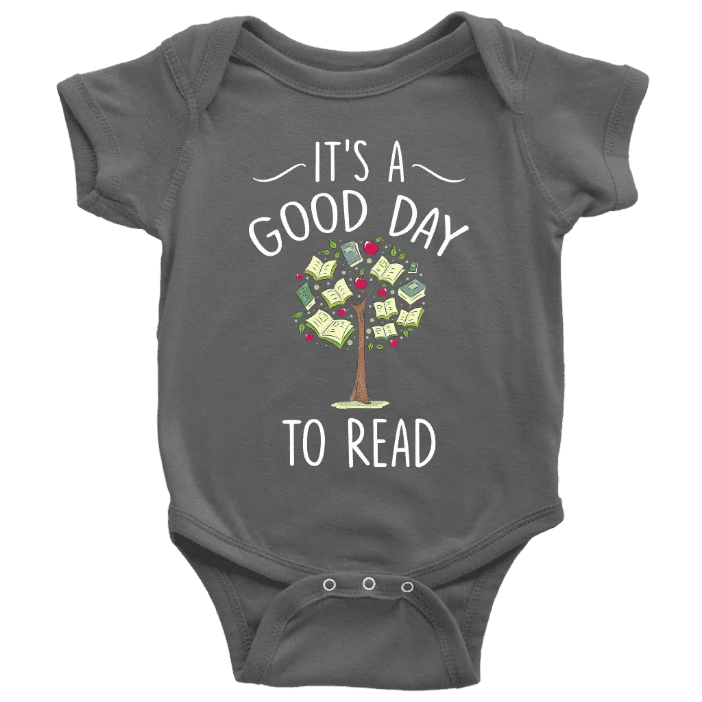 "It's a good day to read" BABY BODYSUITS