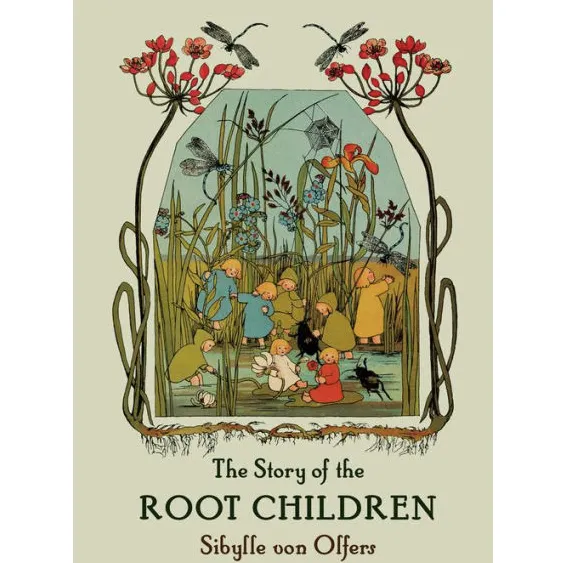 The Story of the Root Children